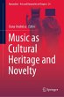 Music as Cultural Heritage and Novelty - Bild 1