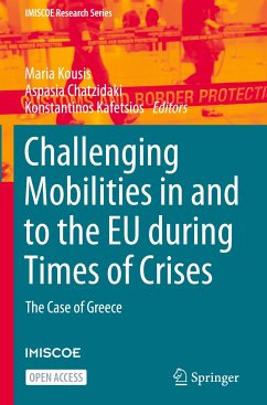 Challenging Mobilities in and to the EU during Times of Crises