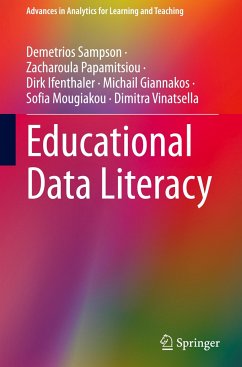 Educational Data Literacy - Sampson, Demetrios;Papamitsiou, Zacharoula;Ifenthaler, Dirk