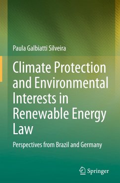 Climate Protection and Environmental Interests in Renewable Energy Law - Galbiatti Silveira, Paula