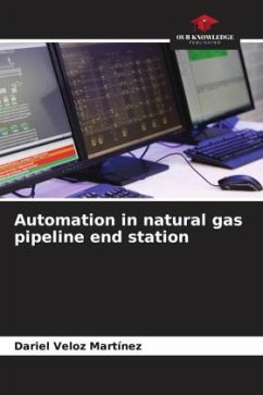 Automation in natural gas pipeline end station - Veloz Martínez, Dariel