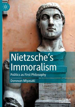 Nietzsche¿s Immoralism - Miyasaki, Donovan