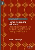 Homer, Humanism, Holocaust