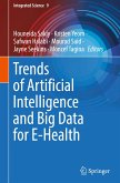 Trends of Artificial Intelligence and Big Data for E-Health