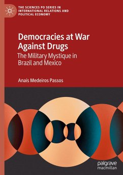 Democracies at War Against Drugs - Medeiros Passos, Anaís