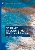 On the Self: Discourses of Mental Health and Education