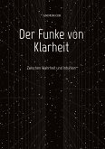 Der Funke von Klarheit