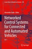 Networked Control Systems for Connected and Automated Vehicles