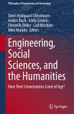 Engineering, Social Sciences, and the Humanities