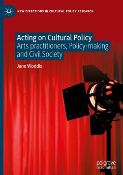 Acting on Cultural Policy - Woddis, Jane
