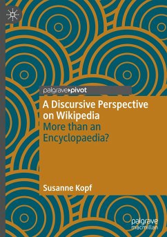 A Discursive Perspective on Wikipedia - Kopf, Susanne