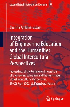 Integration of Engineering Education and the Humanities: Global Intercultural Perspectives