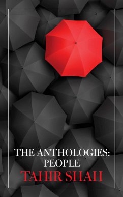 The Anthologies: People (eBook, ePUB) - Shah, Tahir