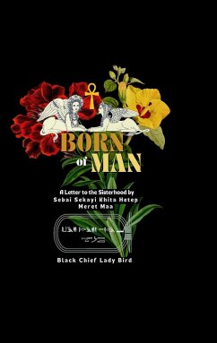 Born of Man (eBook, ePUB) - Khita Hetep, Sebai Sekayi