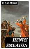 Henry Smeaton (eBook, ePUB)