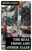The Real Thing and Other Tales (eBook, ePUB)