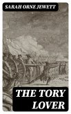 The Tory Lover (eBook, ePUB)