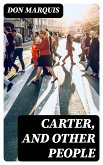 Carter, and Other People (eBook, ePUB)