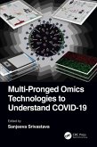Multi-Pronged Omics Technologies to Understand COVID-19 (eBook, ePUB)