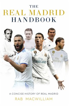 The Real Madrid Handbook (eBook, ePUB) - Macwilliam, Rab