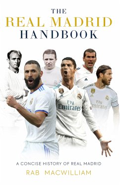 The Real Madrid Handbook (eBook, ePUB) - MacWilliam, Rab