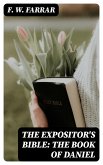 The Expositor's Bible: The Book of Daniel (eBook, ePUB)