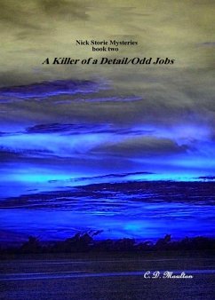 Cover A Killer of a Detail/Odd Jobs (Det. Lt. Nick Storie Mysteries, #2) (eBook, ePUB)