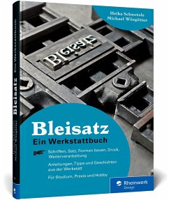 Bleisatz - Schnotale, Heike;Wörgötter, Michael