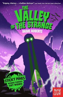 Sticky Pines: The Valley of the Strange (eBook, ePUB) - Roberts, Dashe