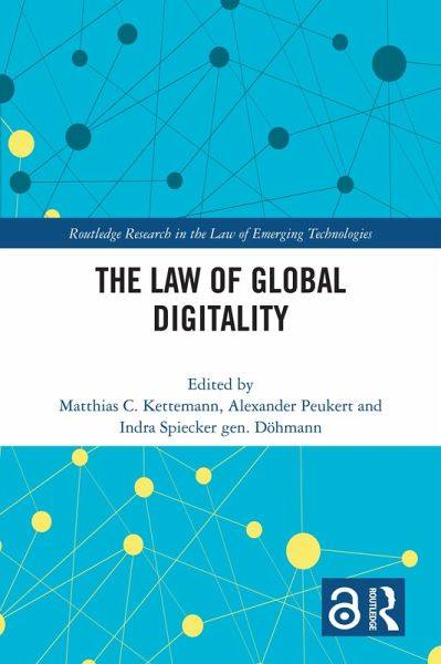 The Law of Global Digitality (eBook, PDF) The Law of Global Digitality (eBook, PDF)