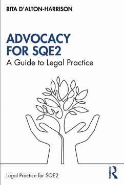 Advocacy for SQE2 (eBook, ePUB) - D'Alton-Harrison, Rita