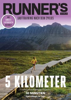RUNNER'S WORLD 5 Kilometer unter 30 Minuten - Zykluslänge: 32 Tage (eBook, ePUB) - Runner`s World