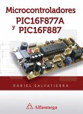 Microcontroladores PIC16f877a y PIC6f887 (eBook, PDF)