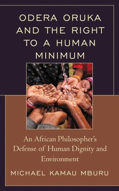Odera Oruka and the Right to a Human Minimum (eBook, ePUB) Cover Odera Oruka and the Right to a Human Minimum (eBook, ePUB)
