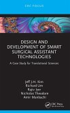 Design and Development of Smart Surgical Assistant Technologies (eBook, ePUB)