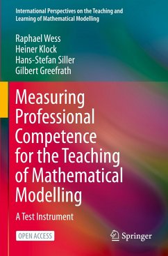 Measuring Professional Competence for the Teaching of Mathematical Modelling - Wess, Raphael;Klock, Heiner;Siller, Hans-Stefan