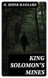 King Solomon's Mines (eBook, ePUB) - Bild 1