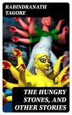 The Hungry Stones, and Other Stories (eBook, ePUB)