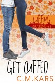 Get Cuffed (Cuffing Season, #1) (eBook, ePUB)