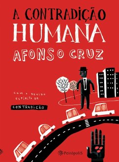 A contradição humana (eBook, ePUB) - Cruz, Afonso