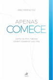 Apenas Comece (eBook, ePUB)