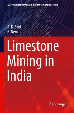 Limestone Mining in India - Soni, A. K.;Nema, P.
