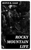 Rocky Mountain Life (eBook, ePUB)