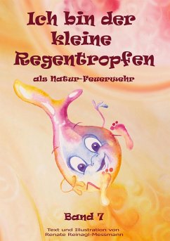 Ich bin der kleine Regentropfen