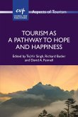 Tourism as a Pathway to Hope and Happiness (eBook, ePUB)