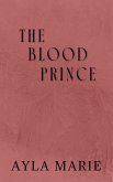 The Blood Prince (eBook, ePUB)
