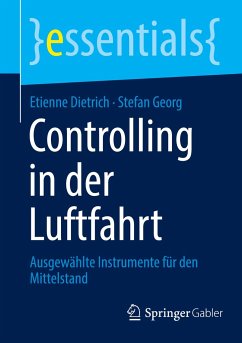 Controlling in der Luftfahrt - Dietrich, Etienne;GEORG, STEFAN