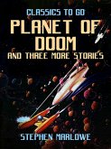 Planet of Doom and three more stories (eBook, ePUB)