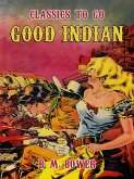 Good Indian (eBook, ePUB) Good Indian (eBook, ePUB)
