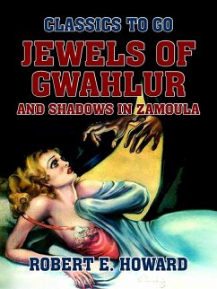 Cover Jewels of Gwahlur and Shadows in Zamoula (eBook, ePUB)